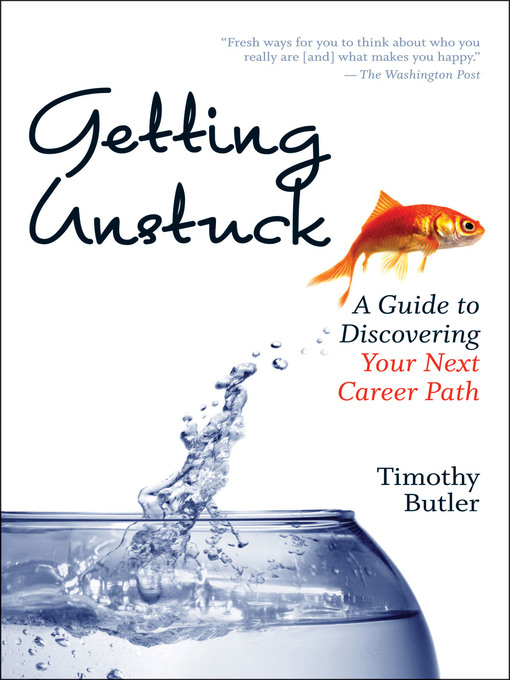 Title details for Getting Unstuck by Timothy Butler - Available